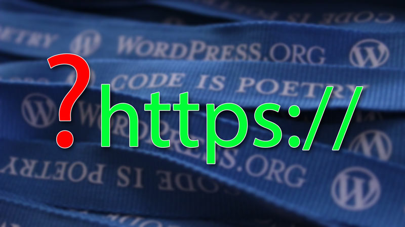 Для WordPress HTTPS обов’язковим буде вже у 2017 році