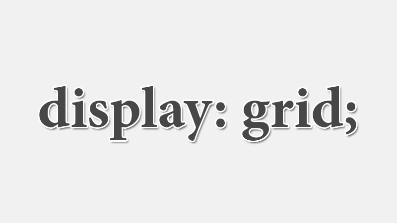 Як почати використовувати сітку (Grid Layout) у CSS | SebWeo