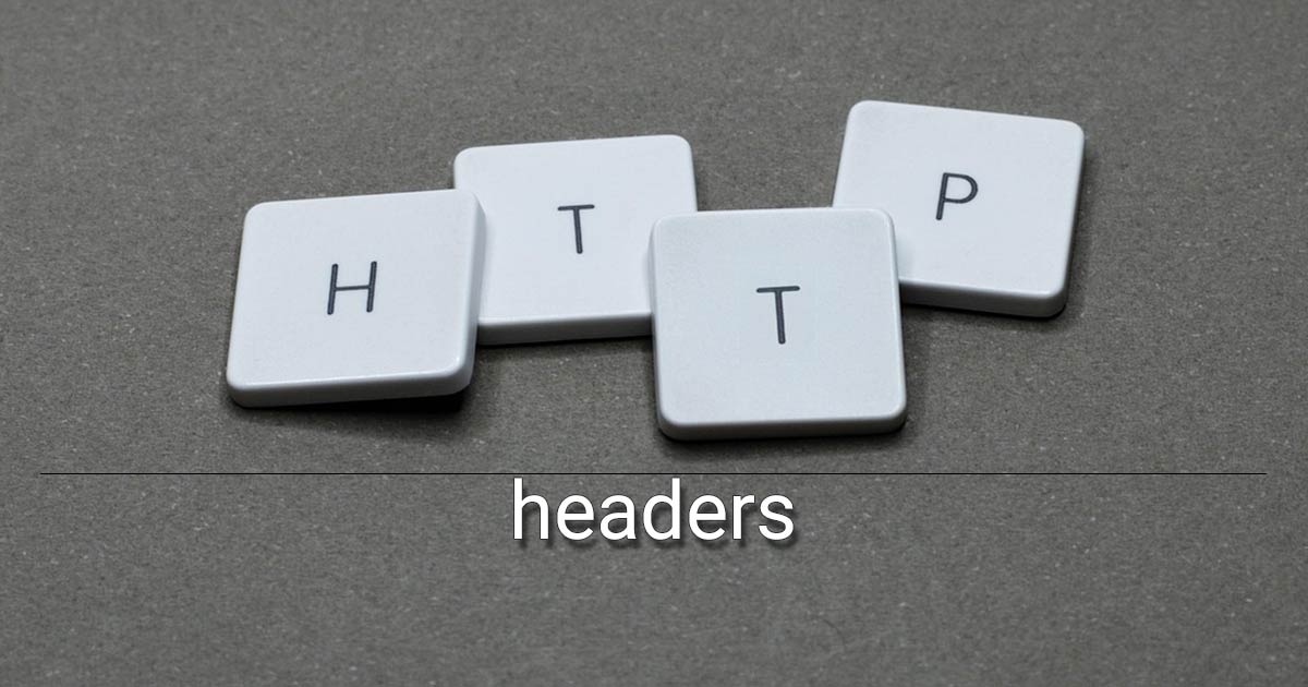 Налаштування HTTP-заголовків безпеки: Практична інструкція