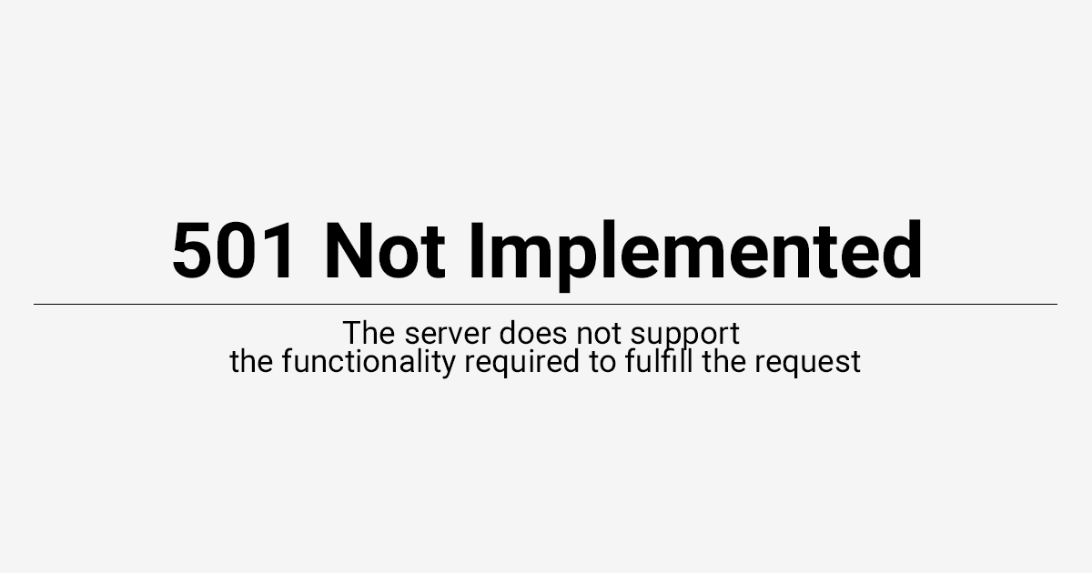 Помилка HTTP 501 Not Implemented